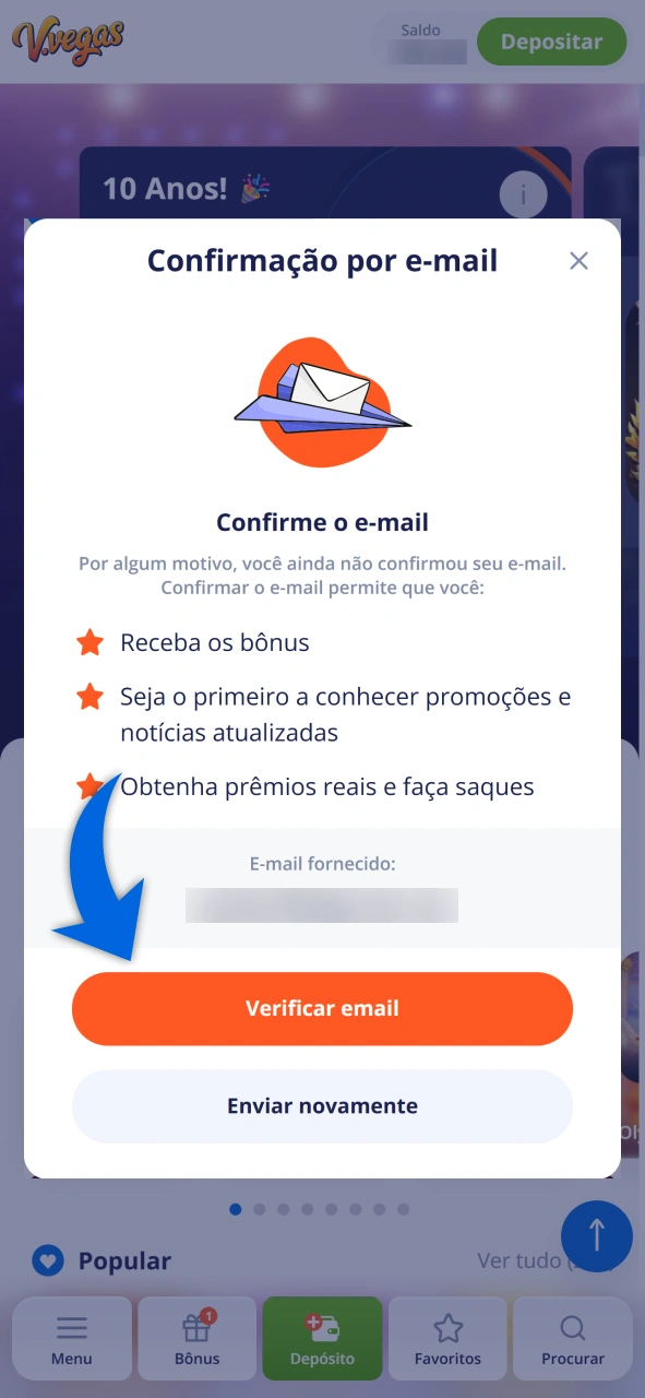 Valide seu e-mail para concluir a inscrição na Vulkan Vegas hoje.